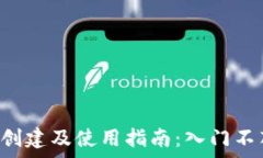   tpWallet 创建及使用指南：入门不花钱的秘密