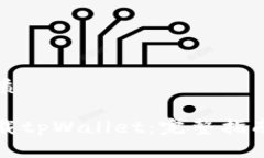 思考一个且的优质应用市场如何下载tpWallet：完整