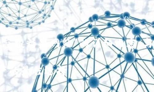 为了满足您的需求，以下是关于“最新区块链空投糖果网站”的详细内容。与此同时，我将为您提供一个的和相关关键词。

最新区块链糖果空投网站，获取超值数字资产的最佳选择